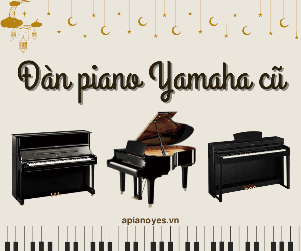 Đàn piano Yamaha cũ