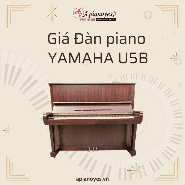 Giá đàn Piano YAMAHA U5B