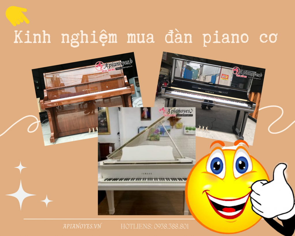 KINH NGHIỆM MUA ĐÀN PIANO CƠ