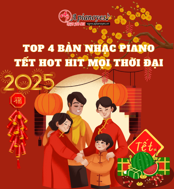 Top 4 Bản Nhạc Piano Tết Hot Hit Mọi Thời đại (1)