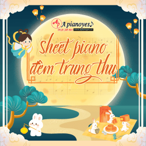 Sheet Piano Đêm Trung Thu Bản Dễ